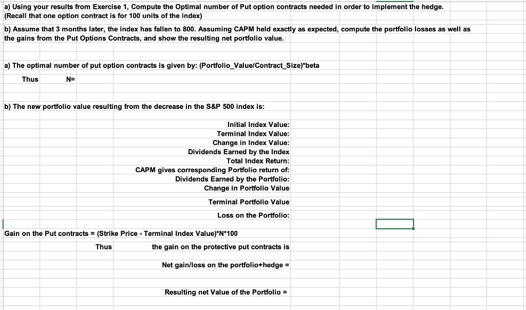  a) Using your results from Exercise 1, Compute the optimal number