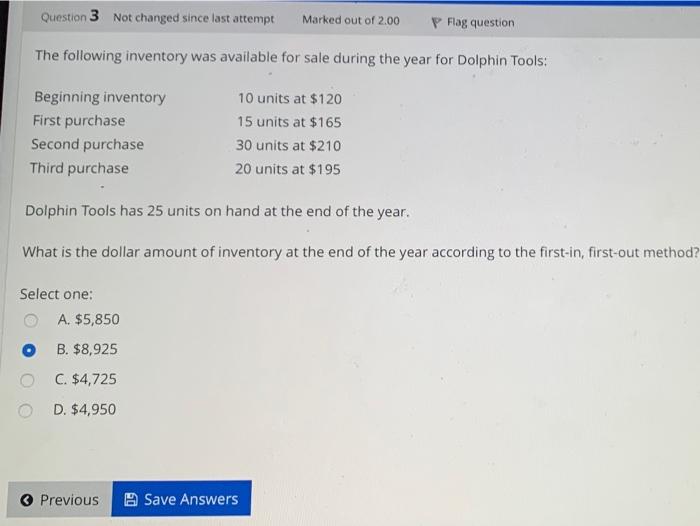 help asappls Question 3 Not changed since last attempt Marked out of