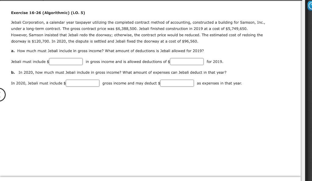 Exercise 16-26 (Algorithmic) (LO. 5) Jebali Corporation, a calendar year taxpayer