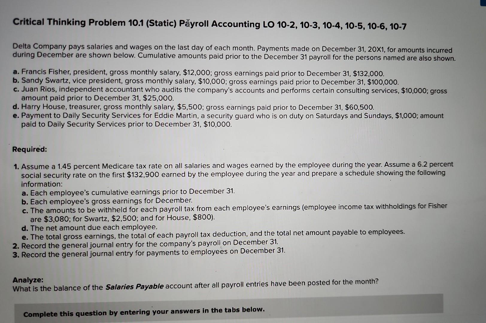  Critical Thinking Problem 10.1 (Static) Pretyroll Accounting LO 10-2, 10-3, 10-4,