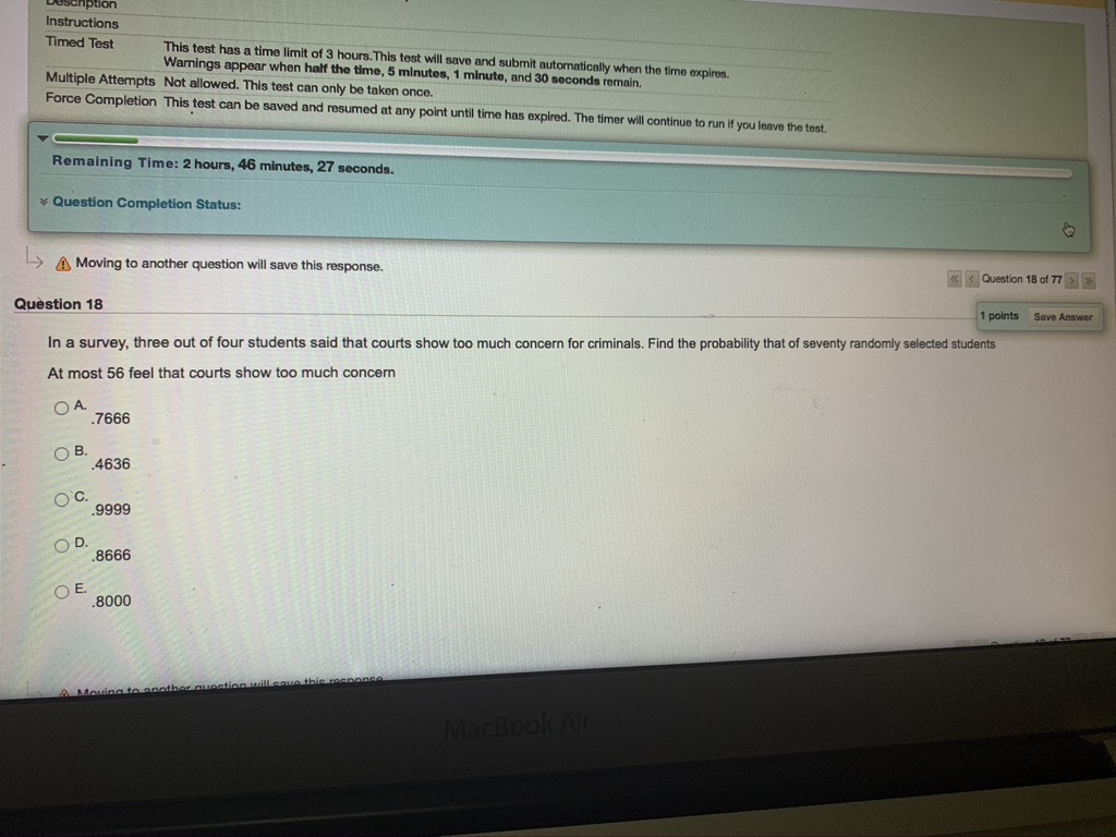 be saved and resumed at any point until time has expired. The