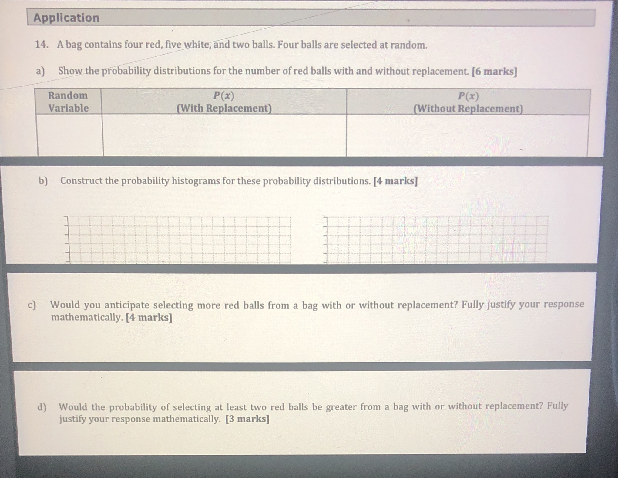 Please look at the question below and answer. Application 14. A bag