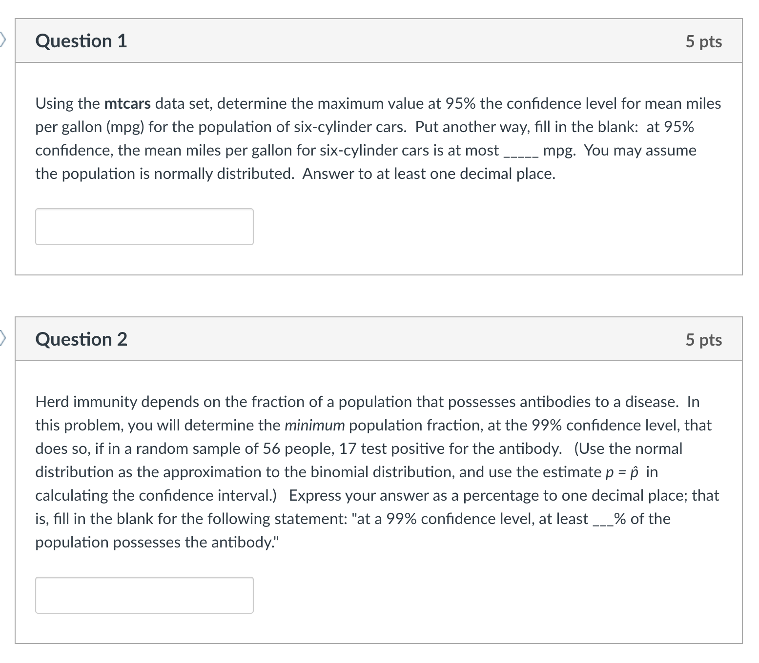 data set, determine the maximum value at 95% the confidence level for