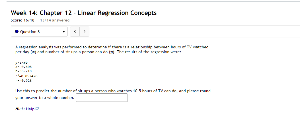  Week 14: Chapter 12 - Linear Regression Concepts Score: 16!\"? 13:\"14