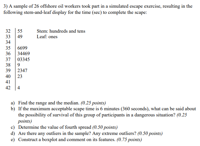 Please solve this problem with step-by-step. 3) A sample of 26 offshore