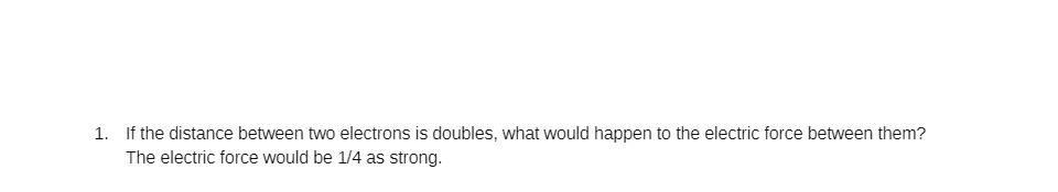  1. If the distance between M0 electrons is doubles, what would