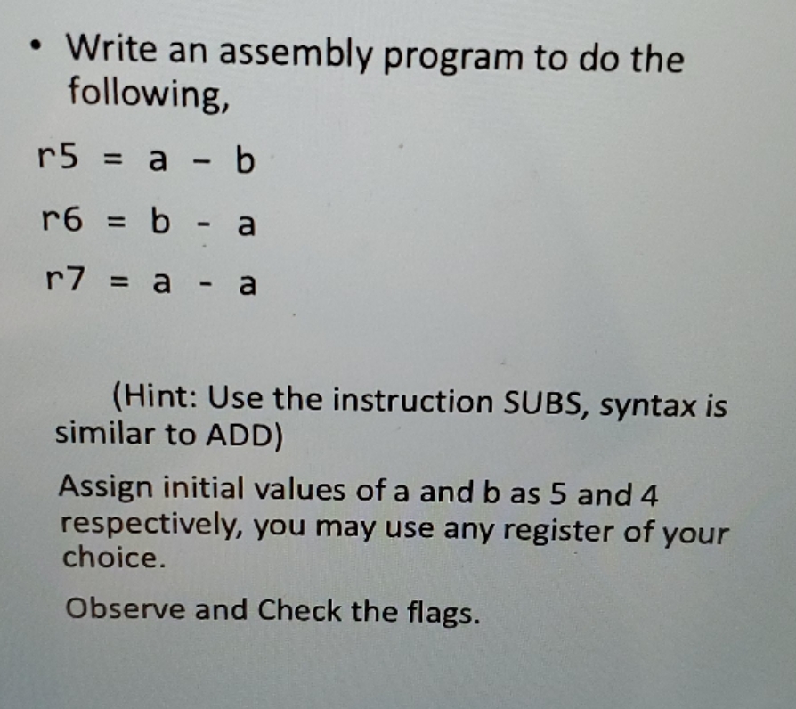 please help me . Write an assembly program to do the following,