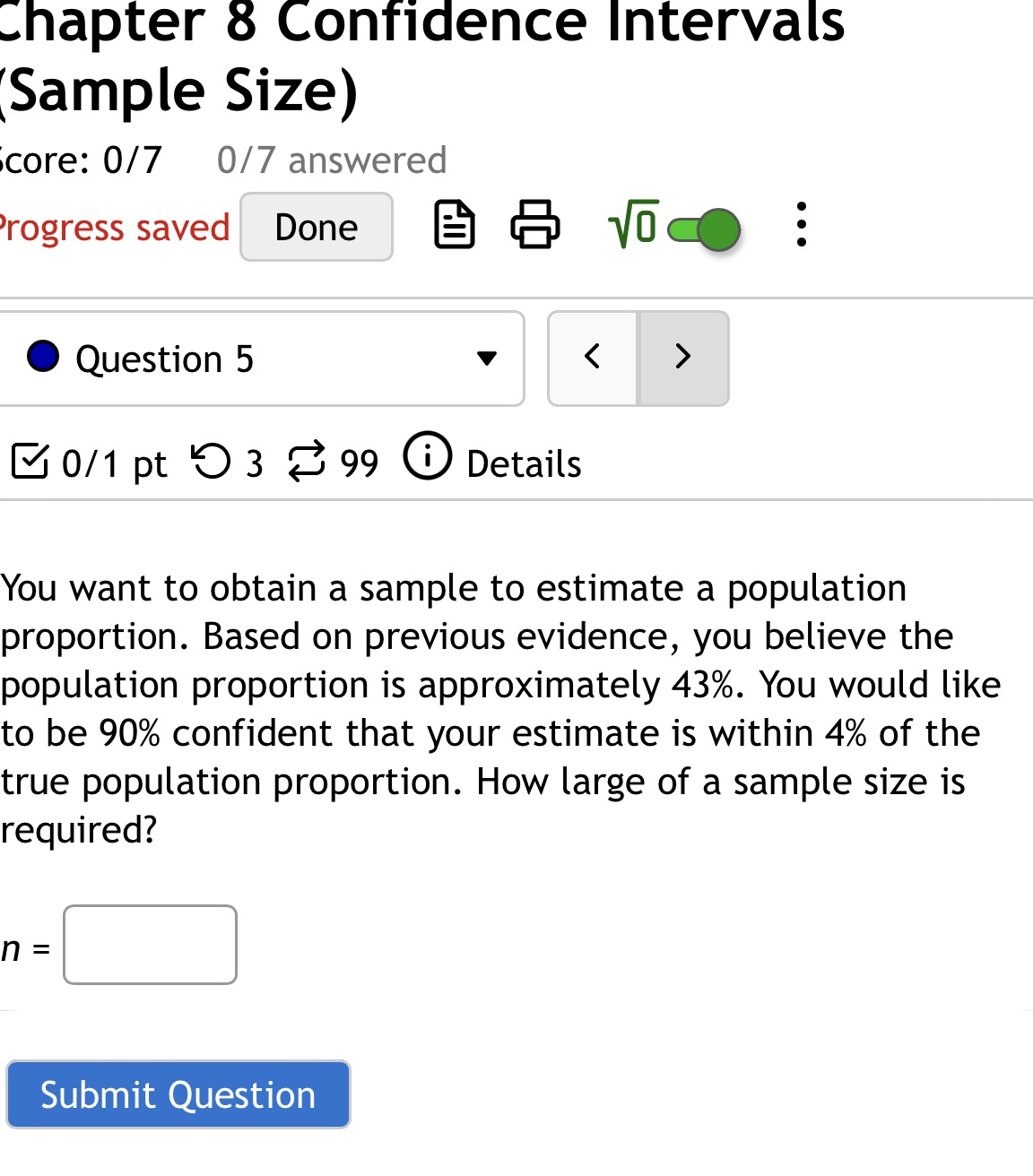 Chapter 8 Confidence Intervals [Sample Size) Lcore: 0/7 0/7 answered 'rogress
