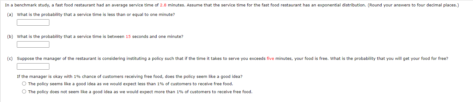 thank you for the help In a benchmark study, a fast food