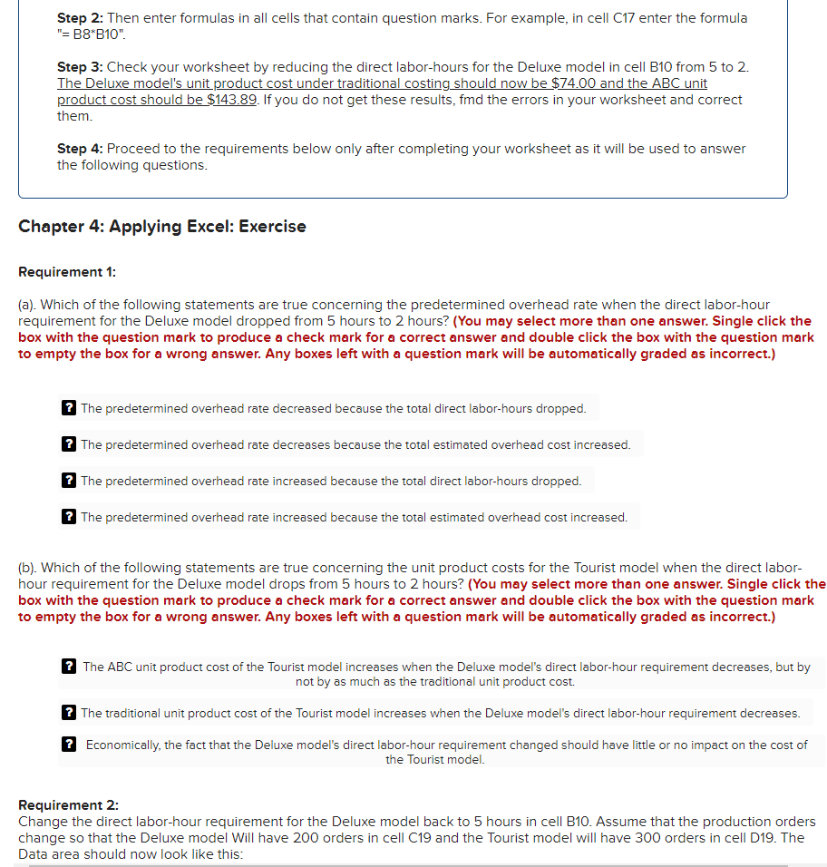 Step 2: Then enter formulas in all cells that contain question