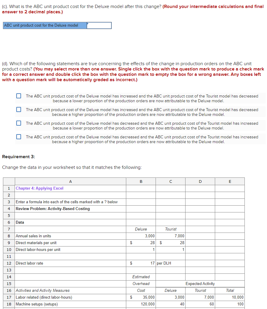 Check your worksheet by reducing the direct labor-hours for the Deluxe model