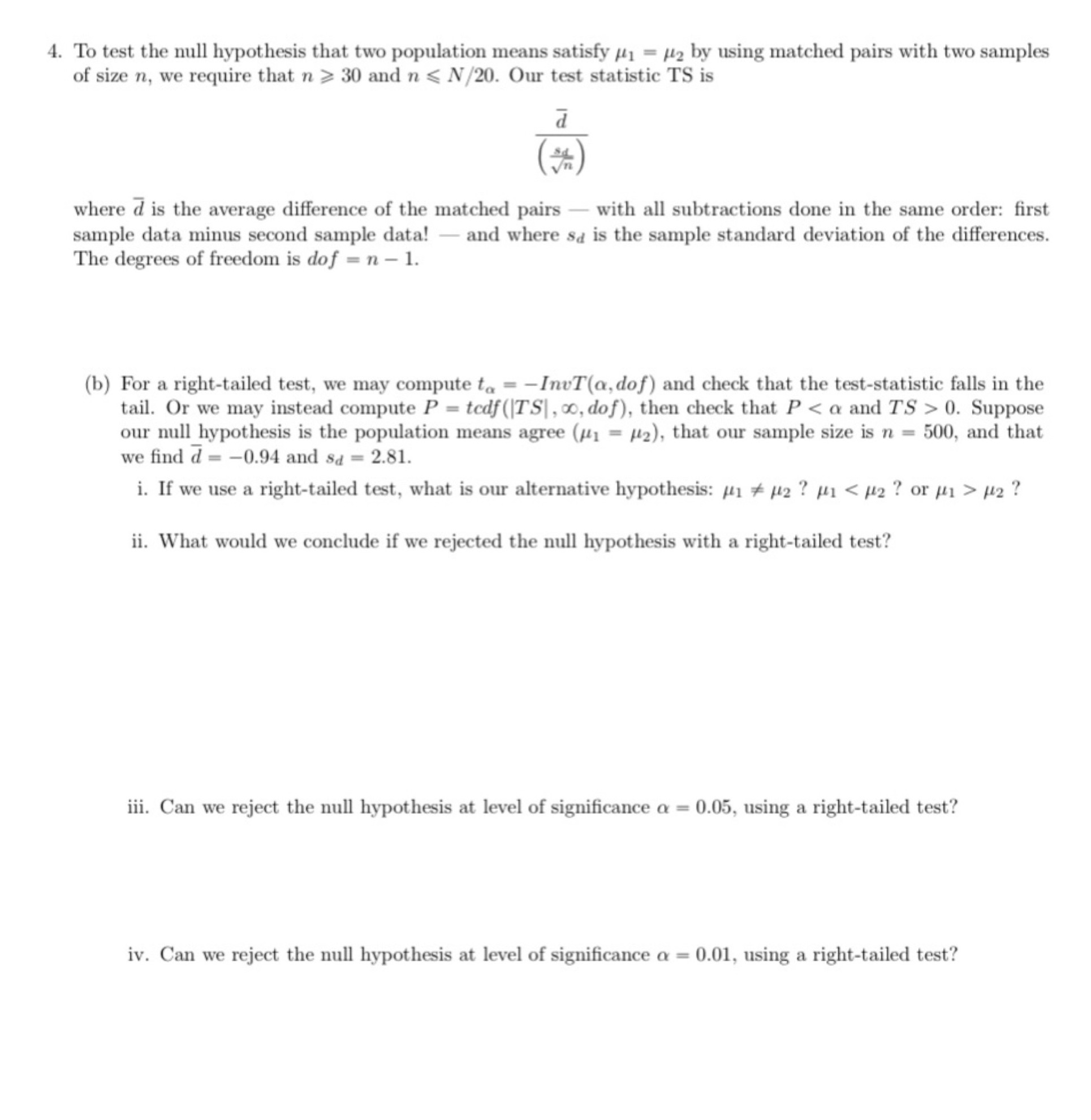 Solve these 1 through 4 questions please 4. To test the null