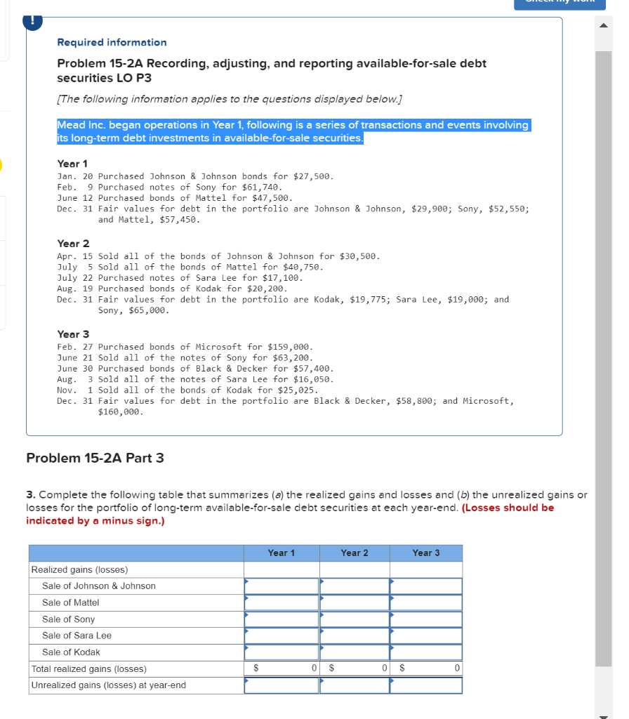  Required information Problem 15-2A Recording, adjusting, and reporting available-for-sale debt securities