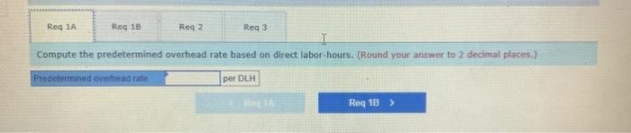 overhead rate based on direct labor-hours. (Round your answer to 2 decimal