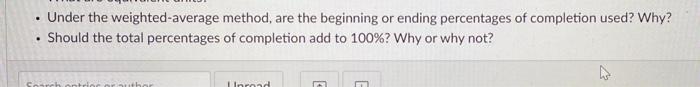  . Under the weighted average method, are the beginning or ending