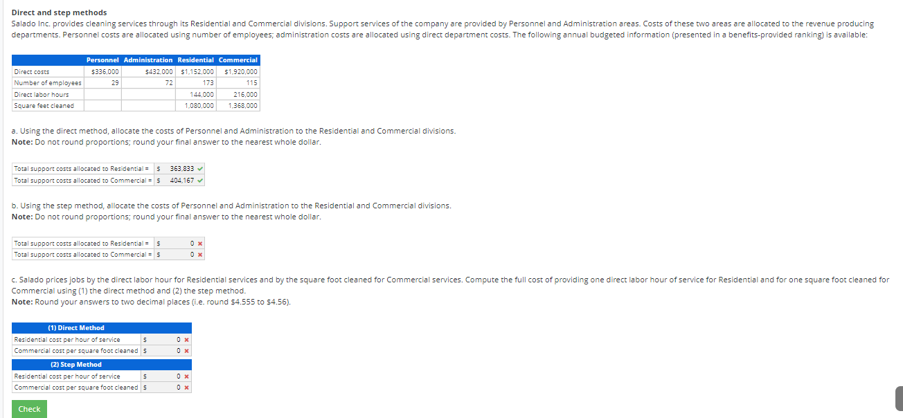  Direct and step methods Salado Inc. provides cleaning services through its