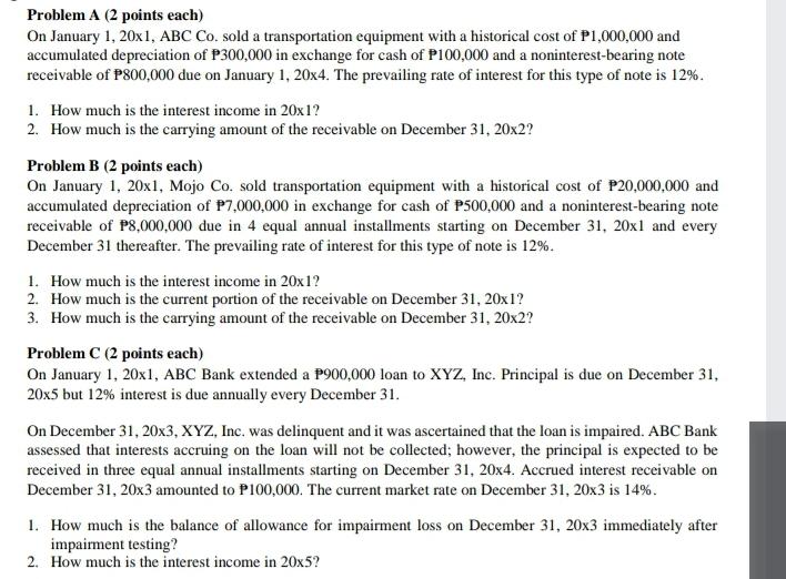  Problem A (2 points each) On January 1, 20x1, ABC Co.