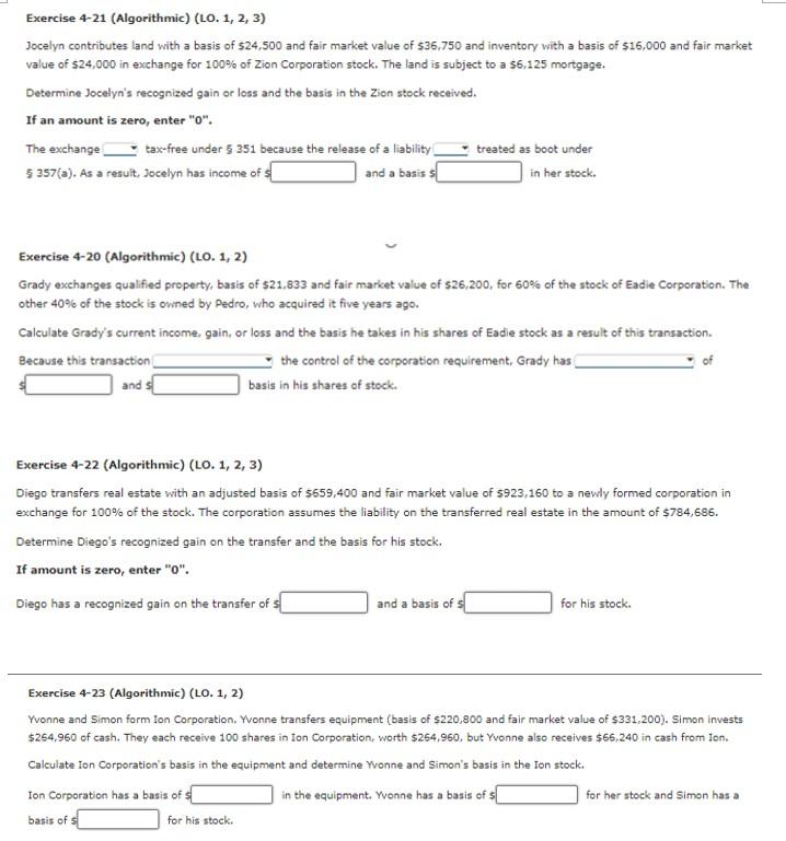 Exercise 4-21 (Algorithmic) (LO. 1, 2, 3) Jocelyn contributes land with