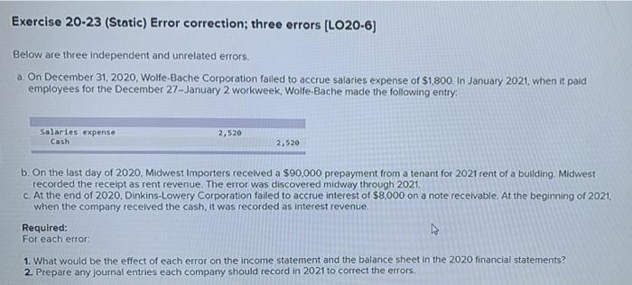  Exercise 20-23 (Static) Error correction; three errors [LO20-6] Below are three