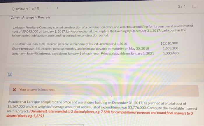  0/1 E Question 1 of 3 Current Attempt in Progress Larkspur
