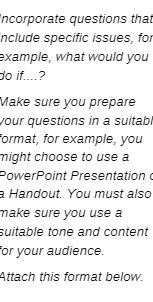 ncorporate questions that nclude specific issues, for example, what would you