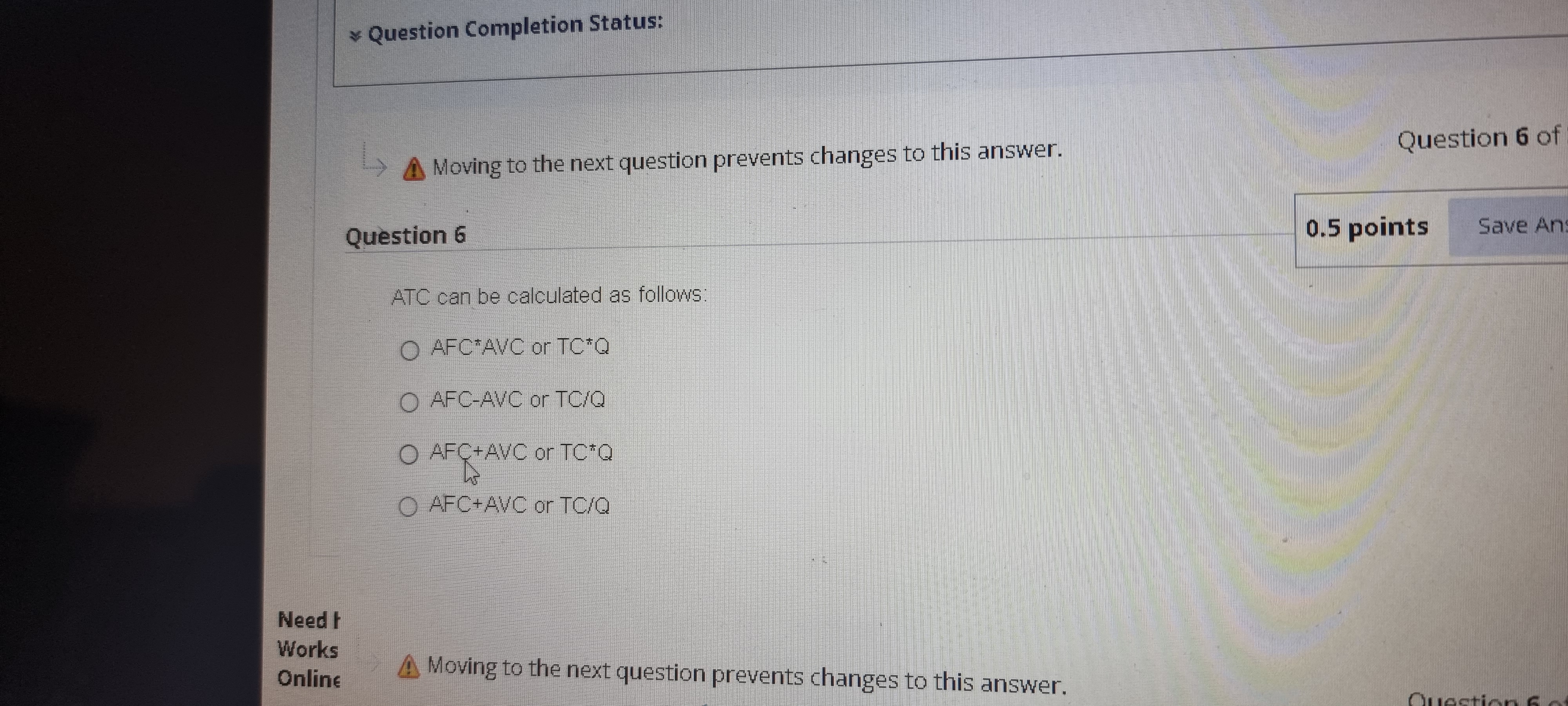 Question Completion Status: A Moving to the next question prevents changes