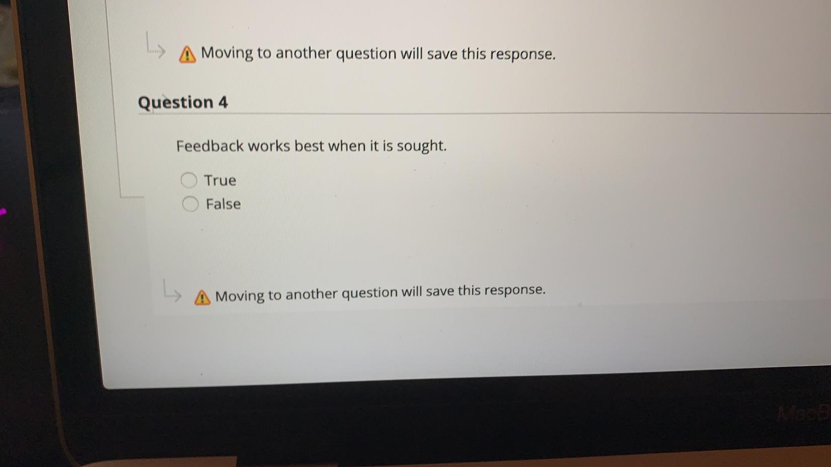  A Moving to another question will save this response. Question 4