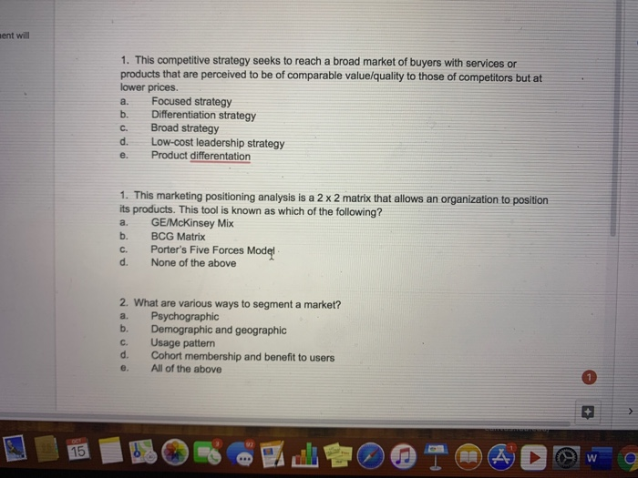  nent will a. b. C. 1. This competitive strategy seeks to