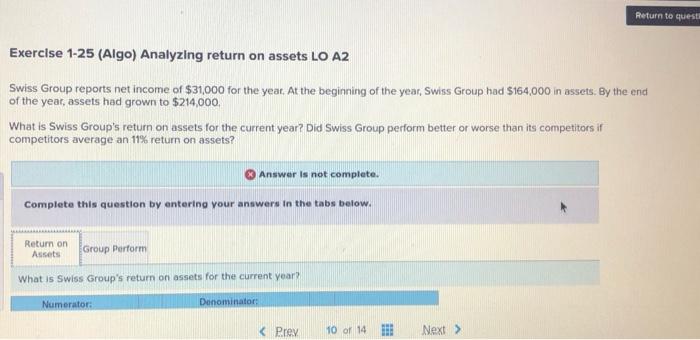  Return to questo Exercise 1-25 (Algo) Analyzing return on assets LO