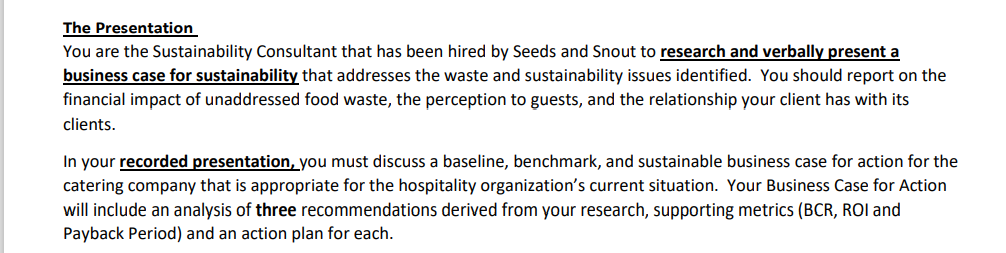 recommendation must also be supported by the feasibility metrics discussed in class