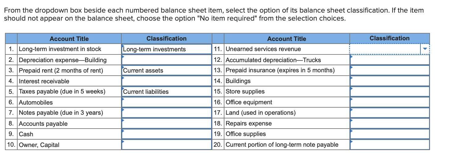  From the dropdown box beside each numbered balance sheet item, select