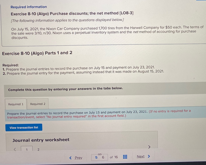  Required information Exercise 8-10 (Algo) Purchase discounts; the net method (LO8-3)