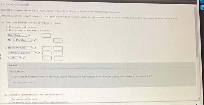  Entries for botes payable Bennett Enterprises issues a $432,000, 30 day,