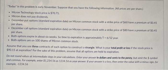  PLEASE SHOW WORK (: . "Today" in this problem is early