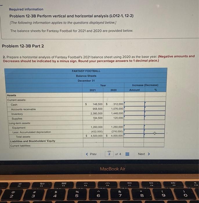 for Fantasy Football for 2021 and 2020 are provided below. Problem 12-3B