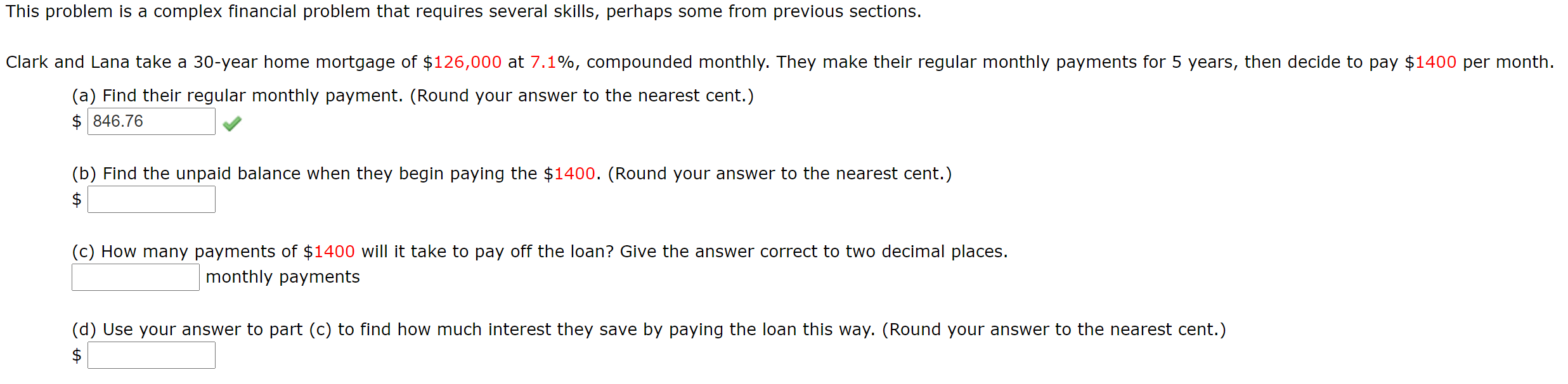 Just need help on (b), (c), and (d). This problem is a