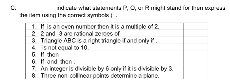 help please C. indicate what statements P, Q, or R might stand