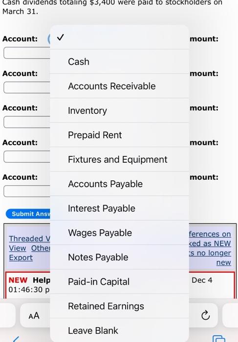 and tried to change it back. Transaction 9 Cash dividends totaling $3,400