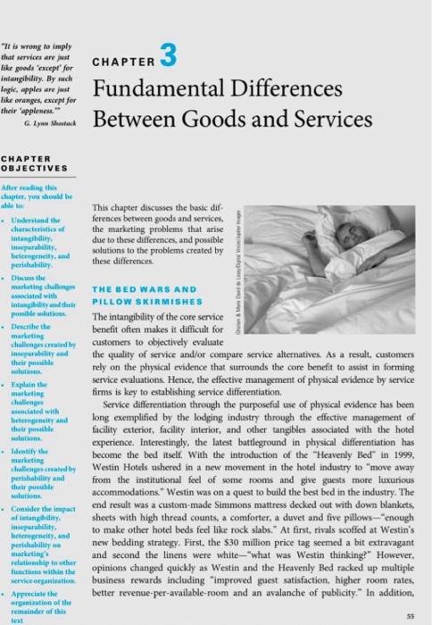 CHAPTER OBJECTIVES This chapter discusses the base di erences between goods and