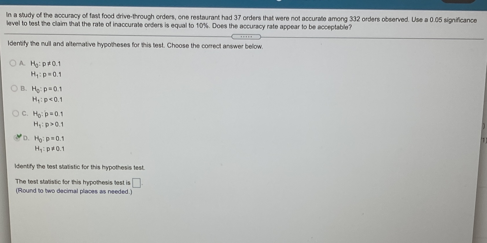 What is the test statistics and square In a study of the