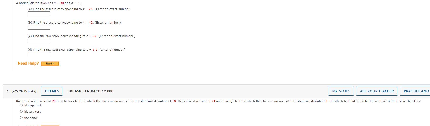  A normal distribution has u = 30 and o = 5.