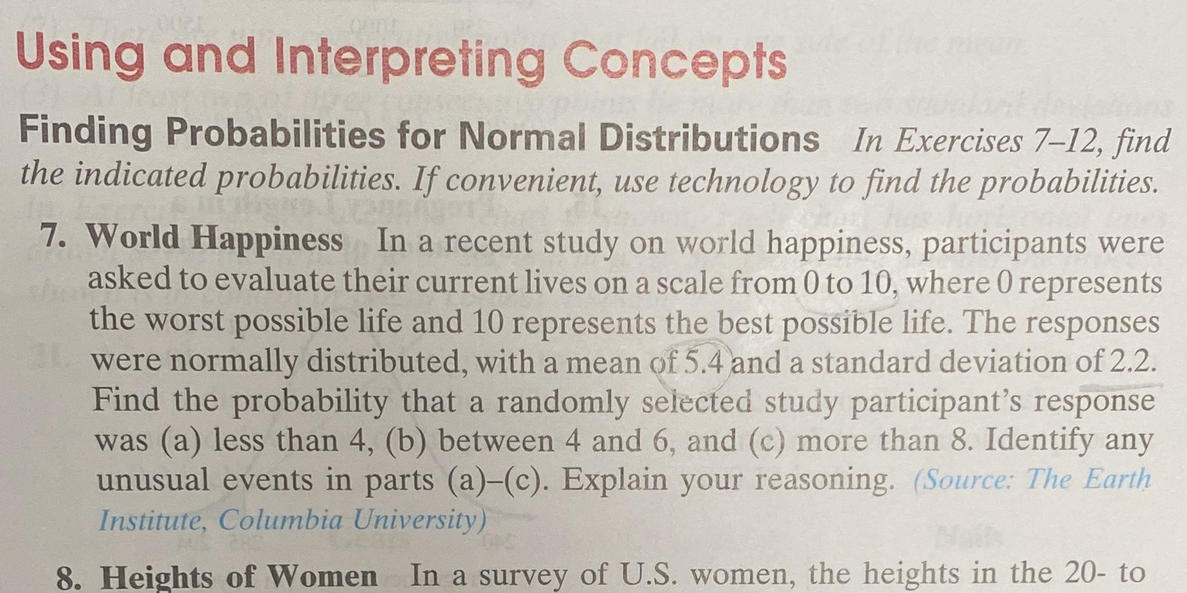  Using and Interpreting Concepts Finding Probabilities for Normal Distributions In Exercises