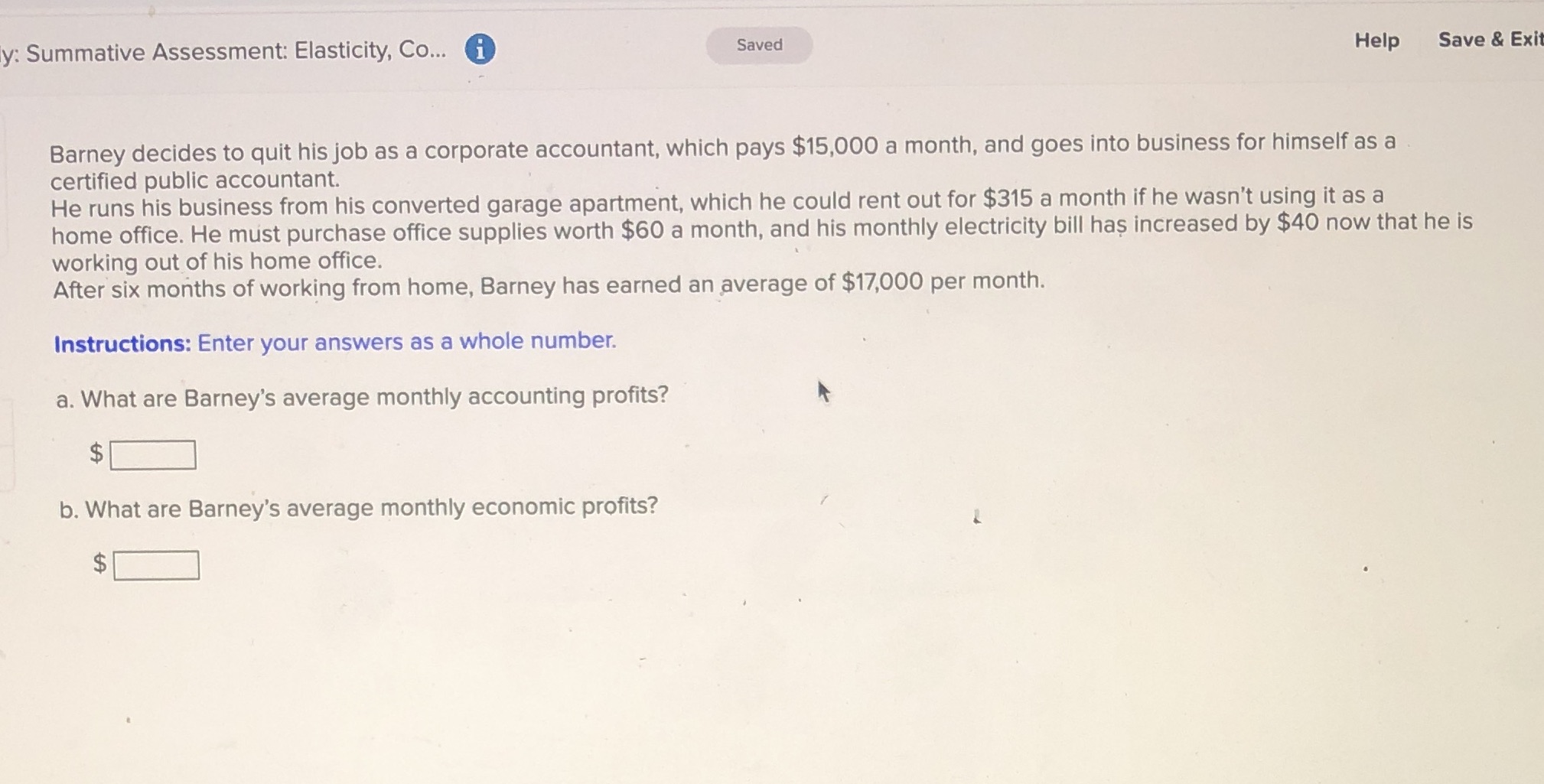  y: Summative Assessment: Elasticity, Co... Saved Help Save & Exit Barney