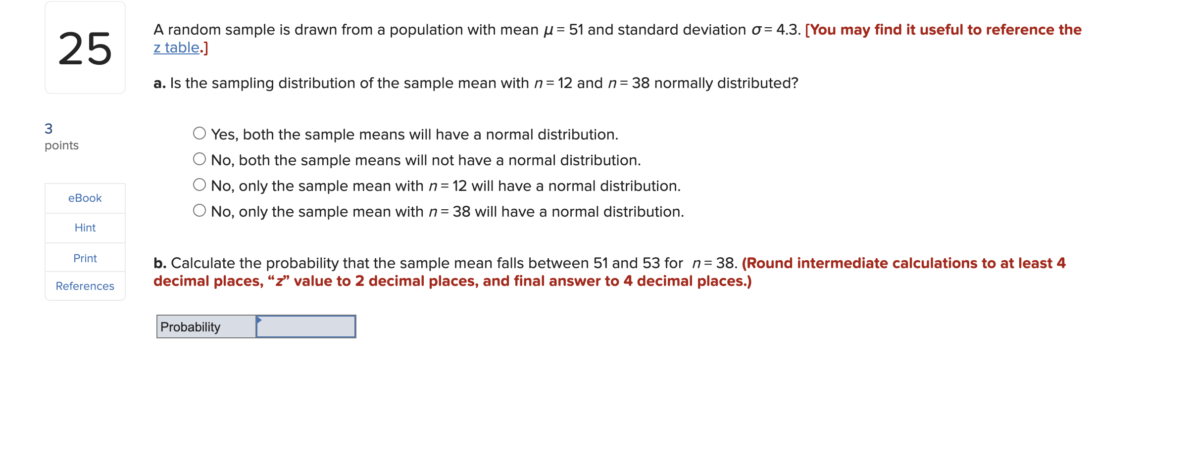  2 5 A random sample is drawn from a population with