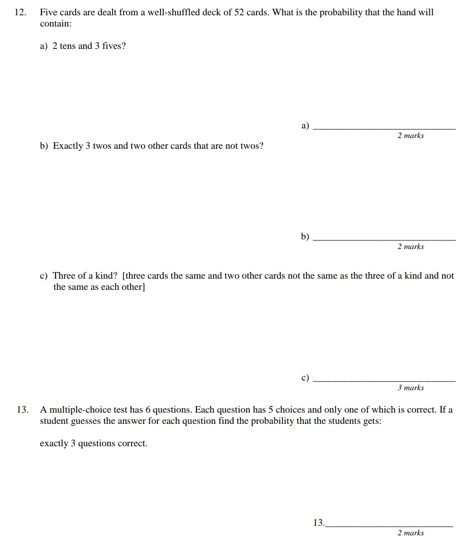 Foundations of Math 12. Please show your work. 12. Five cards are