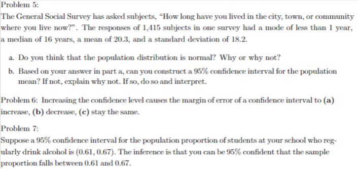 Show steps to these statistics problems, please Problem 5: The General Social
