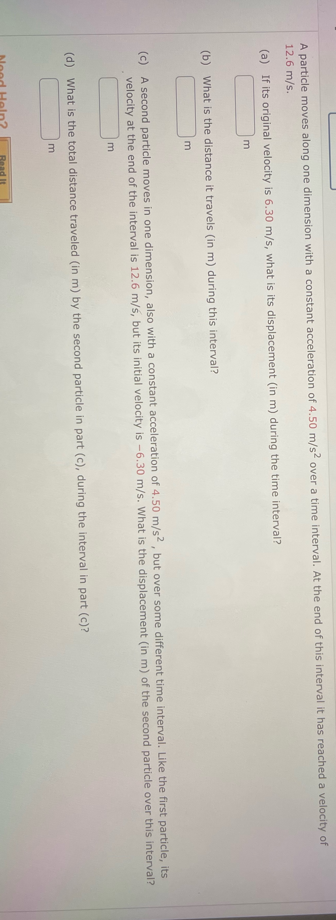  A particle moves along one dimension with a constant acceleration of
