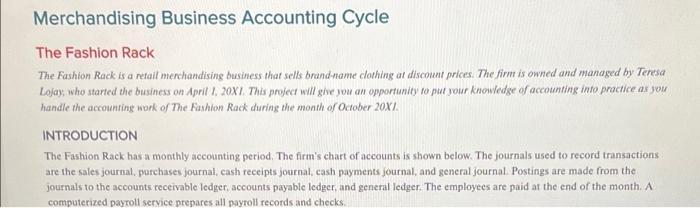  please organize information into their correct journal entry sheets Merchandising Business