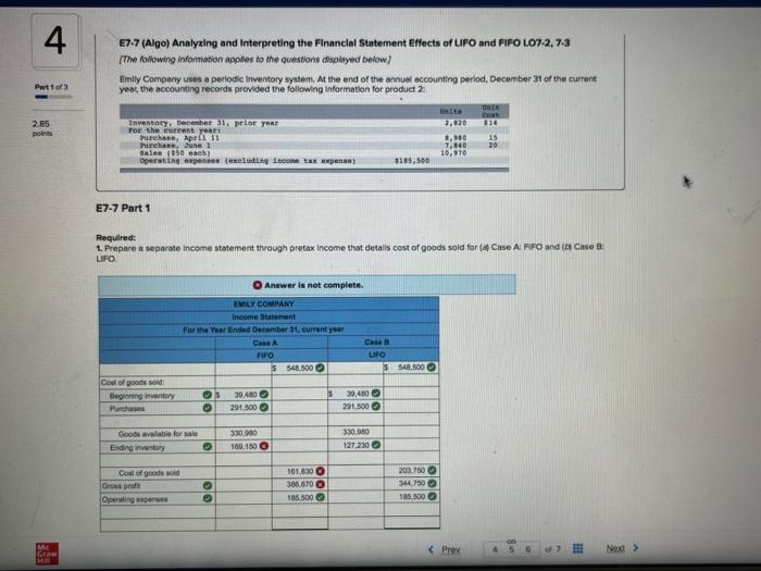 question is in picture 4 E7-7 (Algo) Analyzing and Interpreting the Financial