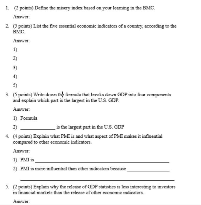 Need the whole thing please 1. (2 points) Define the misery index